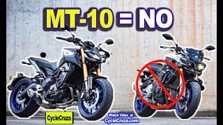 Why I DID NOT Buy Yamaha MT10  Got MT09 (MT10 vs MT09)