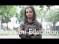 Akala on Education