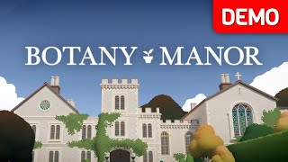 Botany Manor | Demo Gameplay Walkthrough | No Commentary