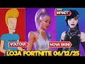 🔥🔥 ARIANA GRANDE, BEAVIS AND BUTT-HEAD,NOVA SKIN - LOJA FORTNITE 06/12/25 - LOJA FORTNITE HOJE