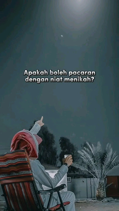 Pacaran Niat Nikah