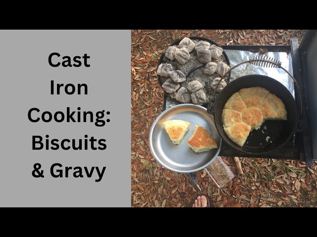 Dutch Oven Camp Cooking Biscuits and Gravy 