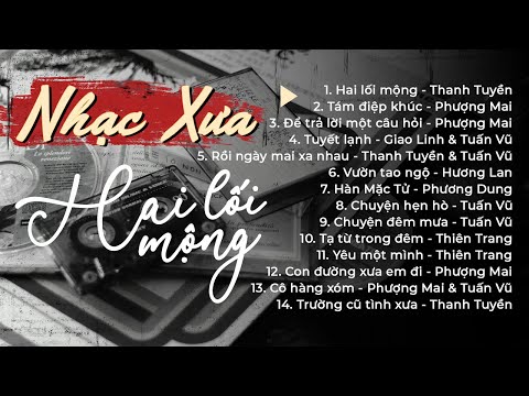 20 Bài NHẠC XƯA 1975 Ít Người Còn Nhớ - Liên Khúc Nhạc Vàng Xưa Bất Hủ Ai Nghe Cũng Khen