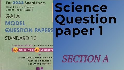 Gala 2022 Science Paper 1 Solution | Section A | Science | Gala 2022 | NCERT @sciencestudyzaidvaid