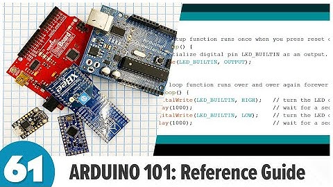 Arduino 101: Arduino Reference Guide | BLDG 61