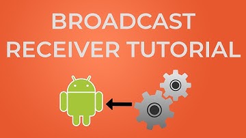 Android BroadcastReceiver Tutorial with Example
