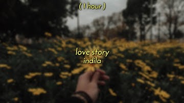 [ 1 HOUR ] indila - love story (sped up/tiktok version)