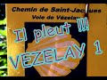 COMPOSTELLE la voie de VEZELAY - 1ère semaine