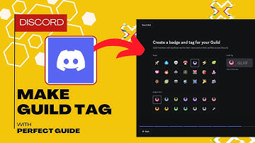 How To Make Discord Guilds Tag (Easy Guide)