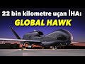 Global Hawk: En pahalı İHA sistemi