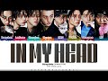 Stray Kids In My Head Lyrics 스트레이 키즈 In My Head 가사 Color Coded Han Rom Eng ShadowByYoongi 