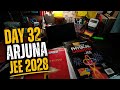 DAY 32 ARJUNA JEE 2028 | CLASS 11TH ( STUDY ROUTINE ) 🧿✨🤞