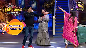 The Kapil Sharma Show | Richa के साथ Kapil ने गाए गाने और Archana ने किया Dance | Musical Nights