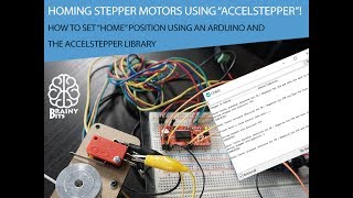 Arduino - Homing Stepper Motors using the AccelStepper Library - Tutorial