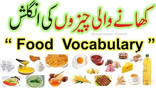 Food names in english and urdu 100 Food Vocabulary in urdu food items Lesson 162 by WAHEED HASSAN