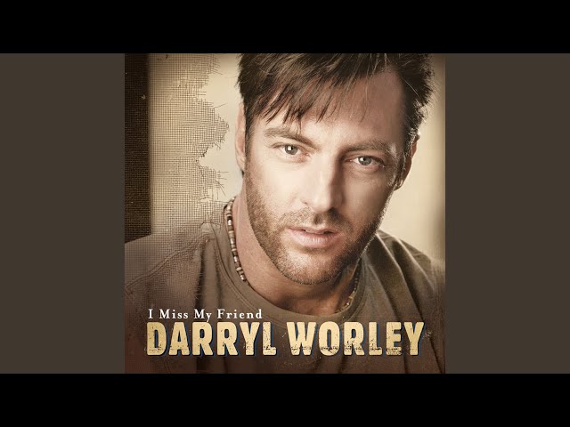 Darryl Worley - Opportunity Of A Lifetime