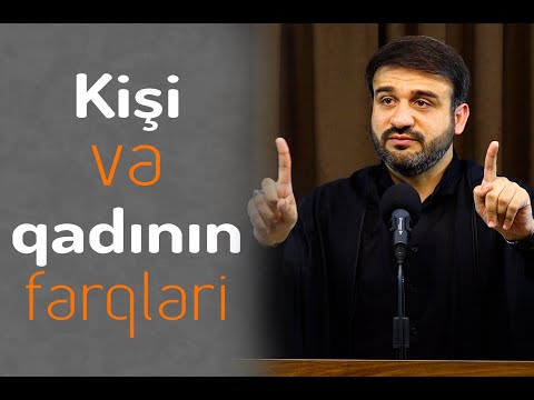 Hacı Ramil - Kişi və Qadının fərqləri | 2022