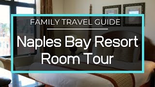 Tour Of Florida - Naples Bay Resort | 2 Bedroom Suite | Marina View, Florida, Room Tour