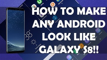 How To Make Any Android Look Like S8 ?? Galaxy S8 Features On Any Android || [Hindi]