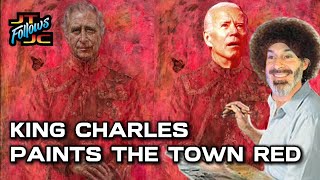 King Charles Paints the Town Red