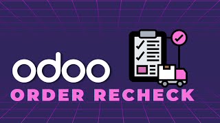 How to optimize order processing in Odoo using Ventor and the 'Order recheck' function?