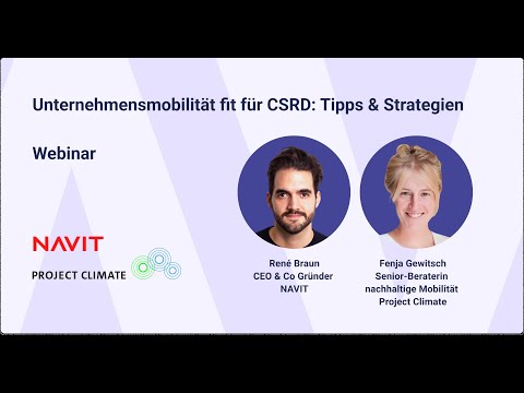 Webinar Unternehmensmobilität fit für CSRD  Tipps & Strategien | NAVIT x PROJECTCLIMATE - video from NAVIT
