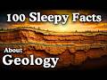 Relaxing Geology Facts to Help You Sleep π