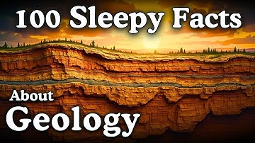 The Most Relaxing Facts About Geology to Fall Asleep To