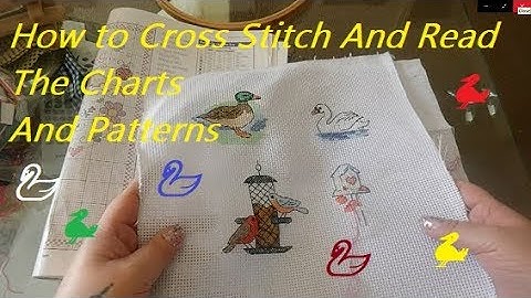 🦆 How To Cross Stitch And Read The Charts And Patterns 🦢