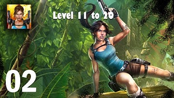 LARA CROFT: RELIC RUN - GAME PLAY PART 2 - LEVEL 11-20 (iOS / Android)