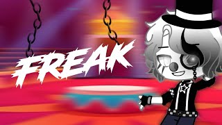 Freak-GCMV [Tradução]