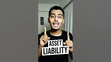 Build More Assets & Not The Liabilities. | What is ASSET & LIABILITY? | #FinShort#26