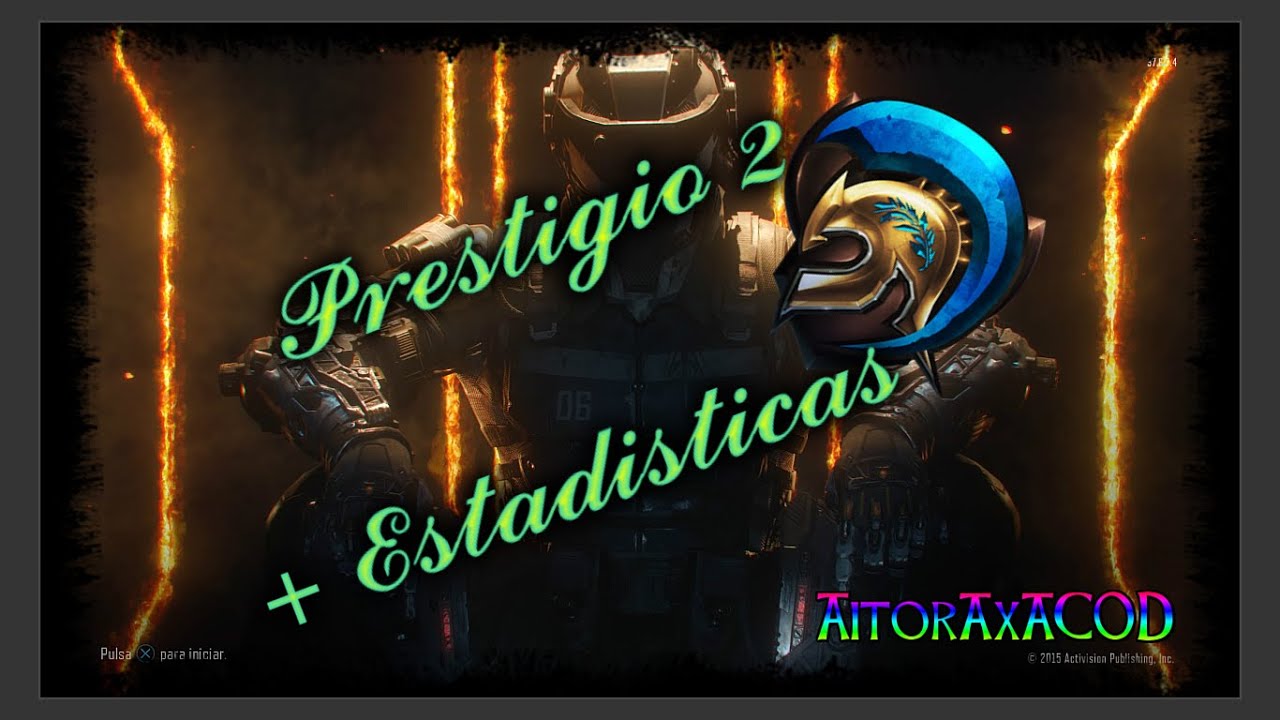Prestigio 2 | Estadísticas | Black ops 3 | AitorAxAC0D (sin comentar)