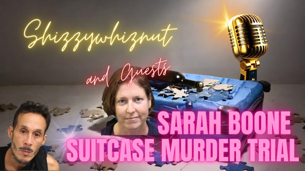🎙 🚨 🚨 Closing statements and verdict of the Sarah Boone Trial is HERE ...