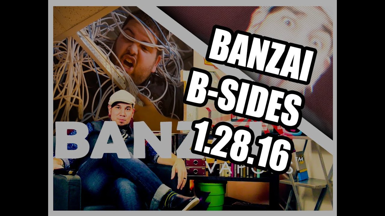Banzai B-Sides 1.28.16 Progress on the new digs! Vape Regulations! Giveaway