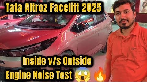 Tata Altroz Facelift 2025 – Real Engine Noise Test 😱 Inside v/s Outside Sound Review 🔊🚗