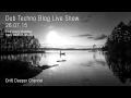 Dub techno blog live show 052  mixlr  260715