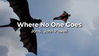 Where No One Goes - Jónsi, John Powell (sub. español   lyrics)