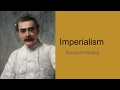 Rudyard Kipling and Imperialism