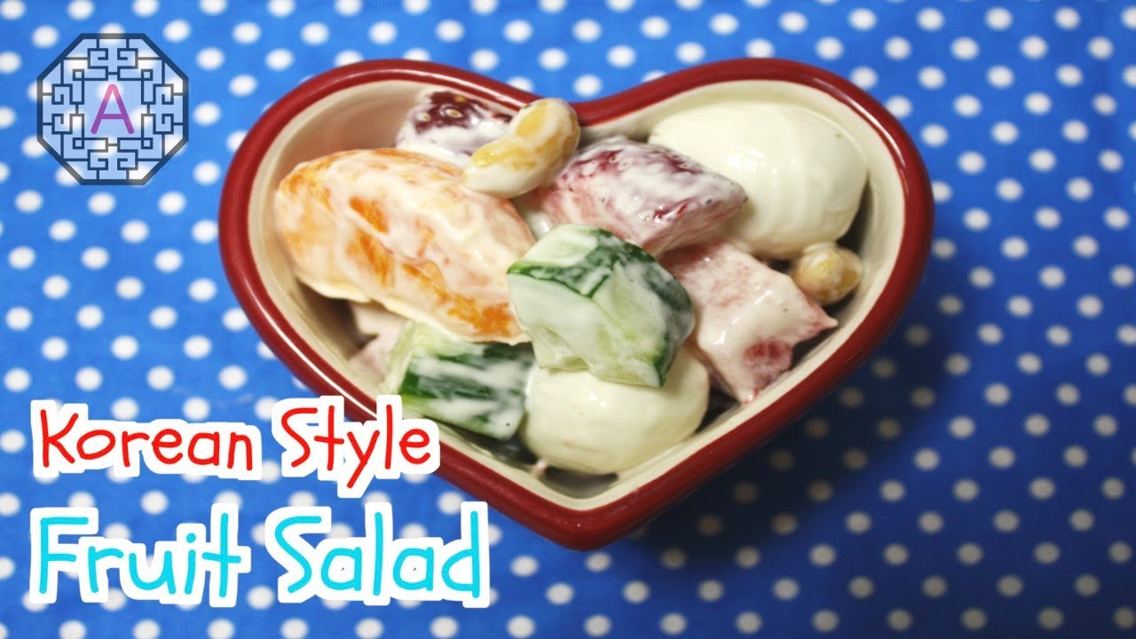 Korean Style Fruit Salad (과일 샐러드) YouTube