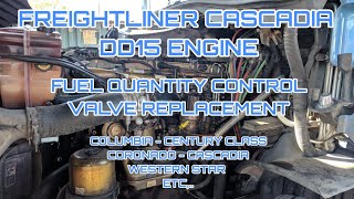 Freightliner Cascadia DD13 DD15 ENGINE fuel quality control valve removal replacement detailed