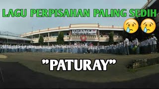 Lagu Perpisahan Paling Sedih 'PATURAY' - Smk Tri Mitra