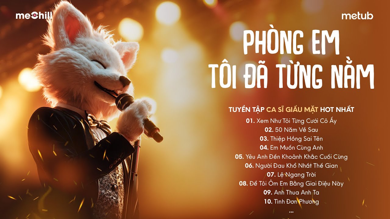 Phòng Em Tôi Đã Từng Nằm - Xem Như Tôi Từng Cưới Được Cô Ấy | BXH Nhạc Chill Lofi Tâm Trạng Hay Nhất