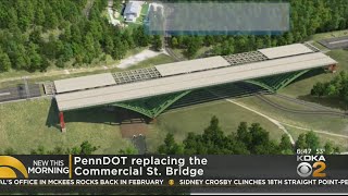 Replacing The Commercial Street Bridge