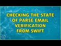 Checking the state of Parse email verification from swift