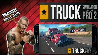 Truck Simulator PRO 2 (360Mb) unlimited gems,coins free for android screenshot 1