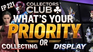 POPCULTURE & COLLECTIBLES | NEWS| COLLECTORS CLUB EP.221 COLLECTING VS DISPLAY