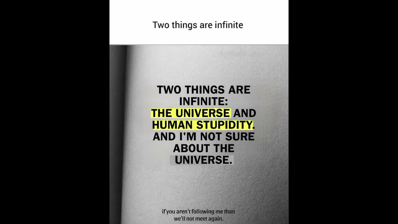 tow thing are infinite| inspiration| 