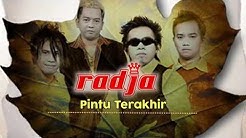 Radja - Pintu Terakhir (Official Music Audio)  - Durasi: 3:25. 