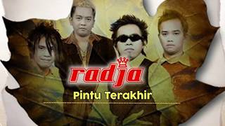 Radja - Pintu Terakhir (Official Audio)